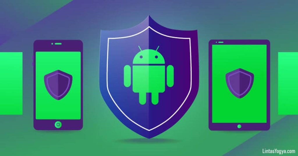 LintasYogya | Bagaimana cara download aplikasi antivirus android