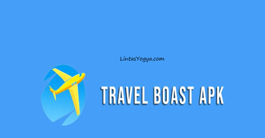 LintasYogya | Cara Download Aplikasi Travel Boast Android