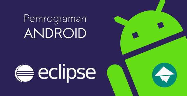 LintasYogya | Cara Download Project Aplikasi Android Eclipse