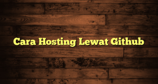 LintasYogya | Cara Hosting Lewat Github