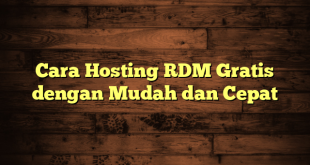 LintasYogya | Cara Hosting RDM Gratis dengan Mudah dan Cepat