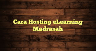 LintasYogya | Cara Hosting eLearning Madrasah