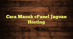 LintasYogya | Cara Masuk cPanel Jagoan Hosting