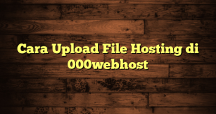 LintasYogya | Cara Upload File Hosting di 000webhost