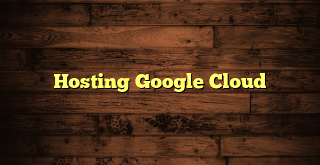 LintasYogya | Hosting Google Cloud