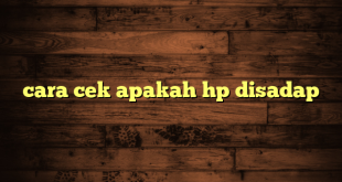 LintasYogya | cara cek apakah hp disadap