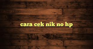 LintasYogya | cara cek nik no hp