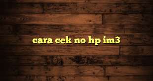 LintasYogya | cara cek no hp im3