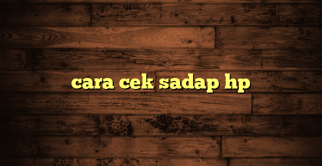 LintasYogya | cara cek sadap hp