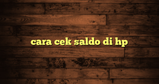 LintasYogya | cara cek saldo di hp