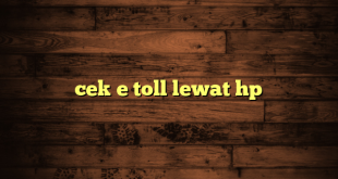 LintasYogya | cek e toll lewat hp