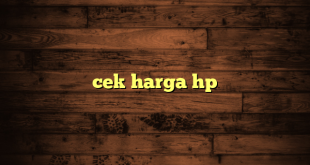 LintasYogya | cek harga hp