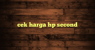 LintasYogya | cek harga hp second