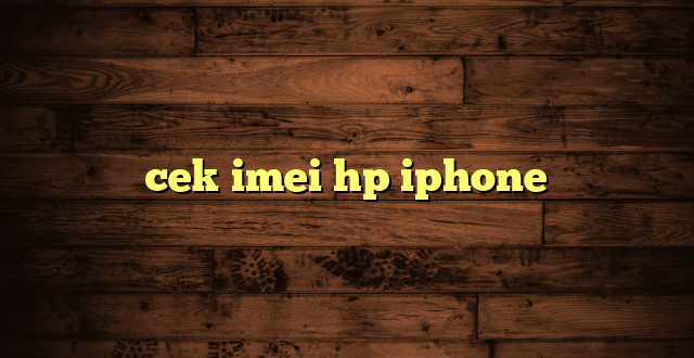 LintasYogya | cek imei hp iphone