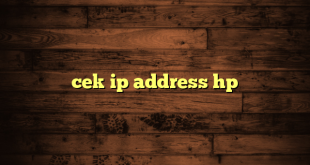 LintasYogya | cek ip address hp