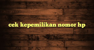 LintasYogya | cek kepemilikan nomor hp