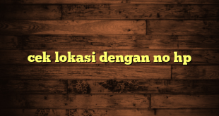 LintasYogya | cek lokasi dengan no hp