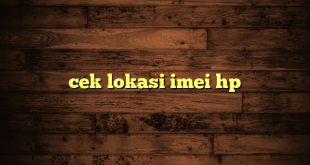 LintasYogya | cek lokasi imei hp