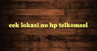 LintasYogya | cek lokasi no hp telkomsel