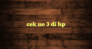 LintasYogya | cek no 3 di hp