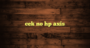 LintasYogya | cek no hp axis