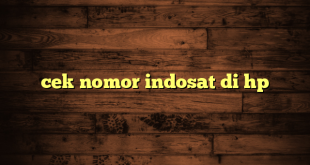 LintasYogya | cek nomor indosat di hp