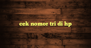 LintasYogya | cek nomor tri di hp